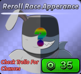 Reroll Race Apperance